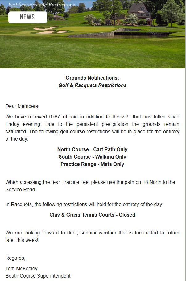 Member notification email about course restrictions due to rain